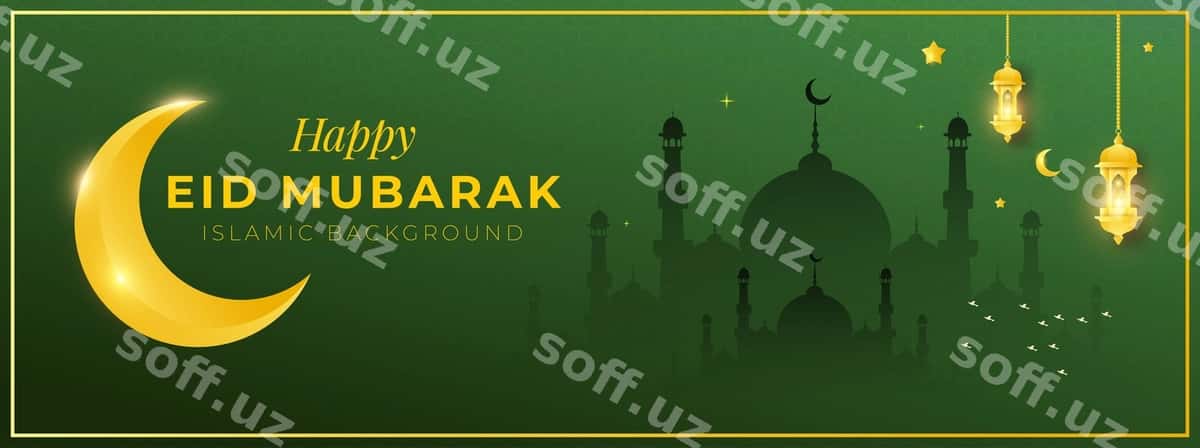 Hayit muborak yashil fon bilan | Eid mubarak with green background 1