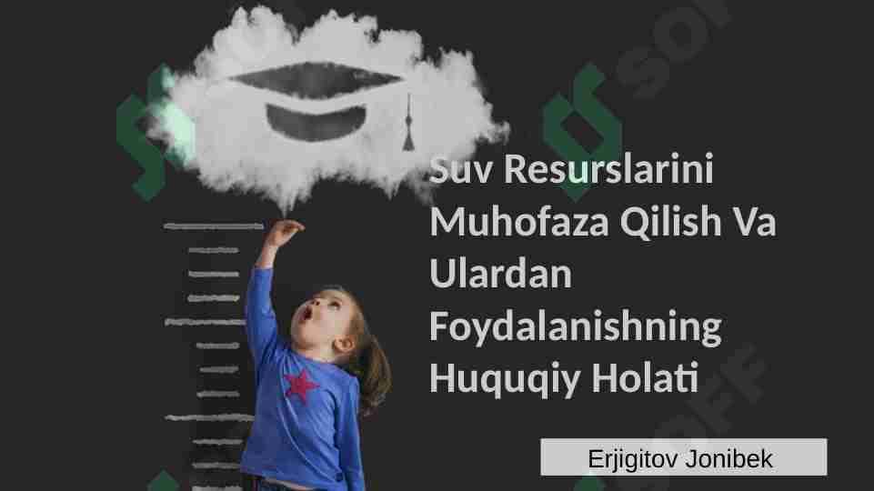 Suv Resurslarini Muhofaza Qilish Va Ulardan Foydalanishning Huquqiy Holati 1