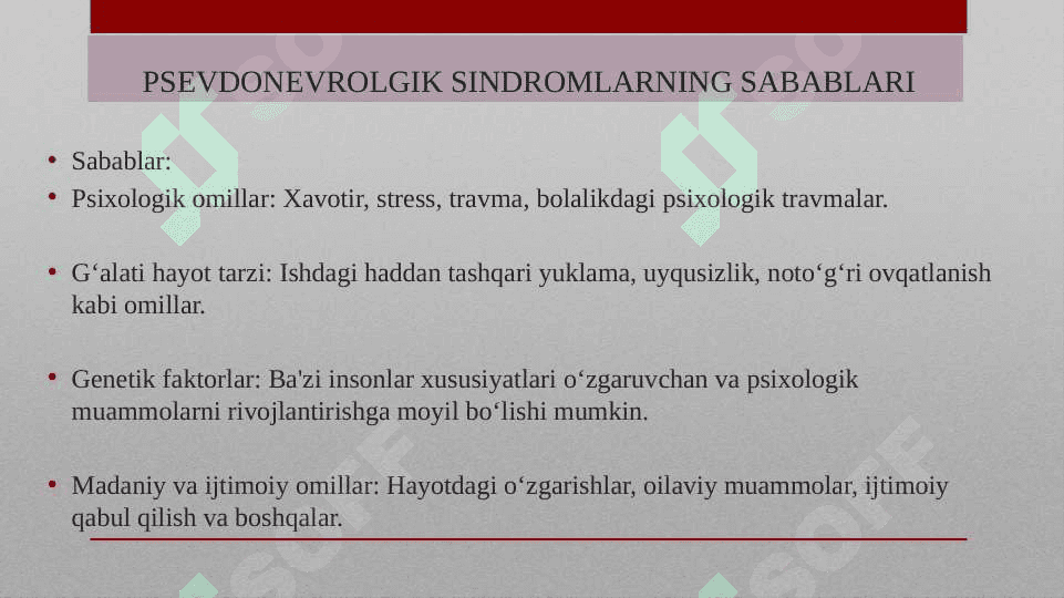 Psevdonevrologik va psixosomatik sindromlar 8
