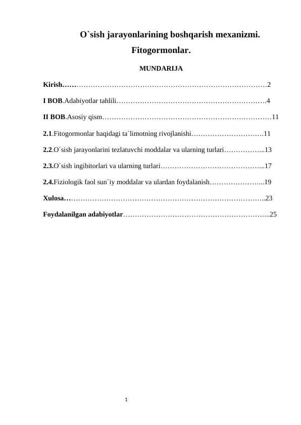 O`sish jarayonlarining boshqarish mexanizmi. Fitogormonlar. 1