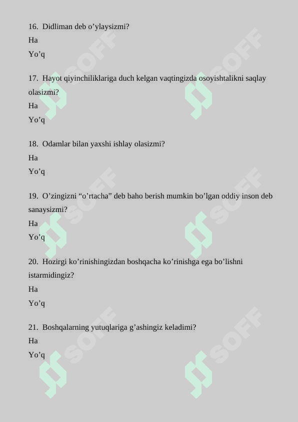 PSIXOLOGIK TEST (SAVOLLAR) HA YOKI YO’Q 4