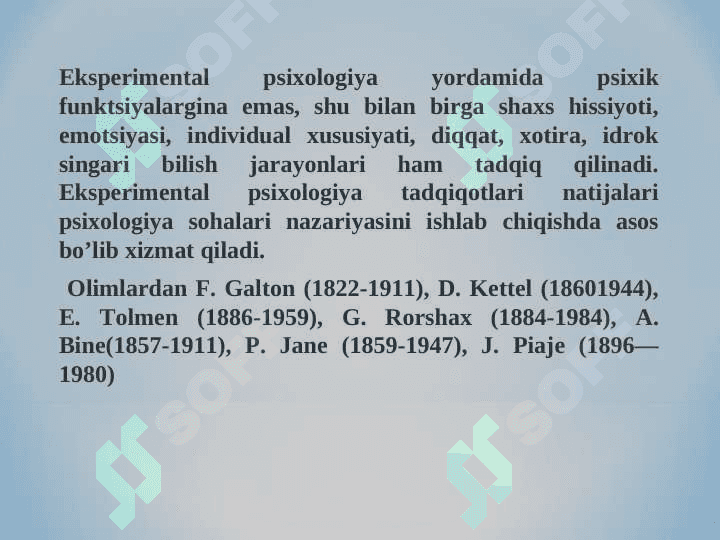 Eksperimental psixologiya: tushuncha tarixi. Eksperimental psixologiyaning hozirgi davrdagi holati. 5