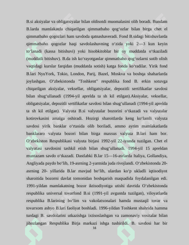 Birja-bozor infrastrukturasining asosiy bo’g’ini sifatida. 6