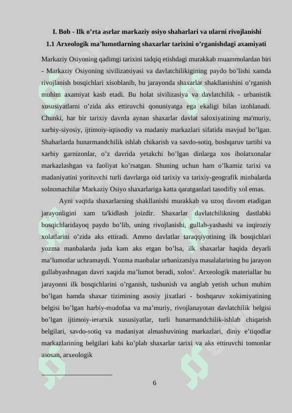 Ilk o’rta asrlar markaziy osiyo shaharlari va ularni rivojlanishi 6