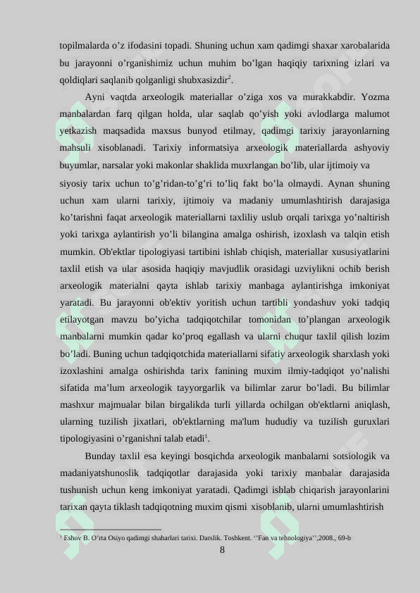 Ilk o’rta asrlar markaziy osiyo shaharlari va ularni rivojlanishi 8
