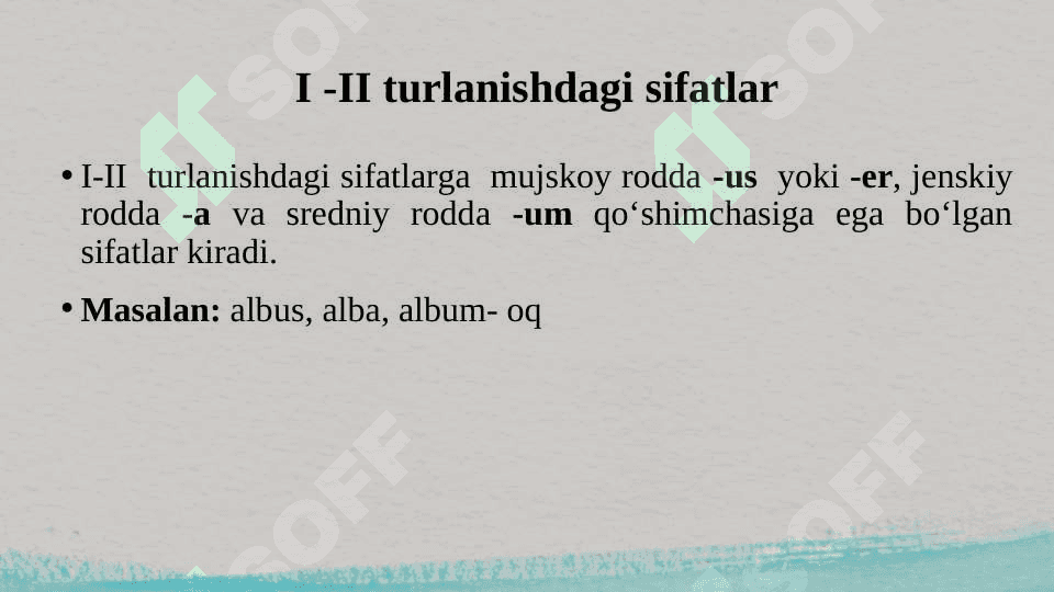 I-II Turlanishdagi sifatlar 3