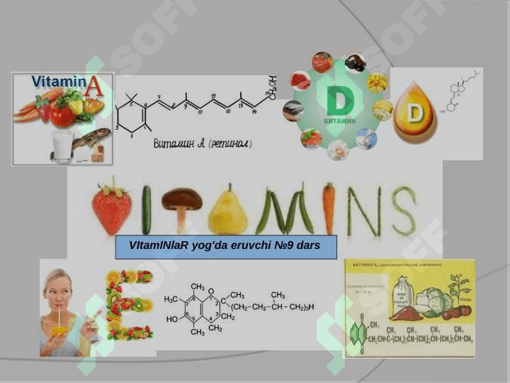 Yog'da eruvchi vitalar 2