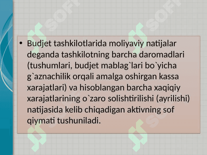 Byudjet tashkilotlarida moliyaviy natijalar hisobi 5