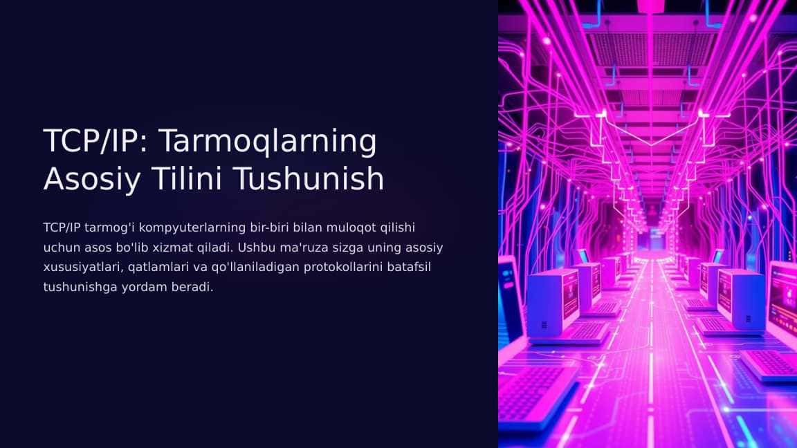 TCP/IP: Tarmoqlarning Asosiy Tilini Tushunish 1