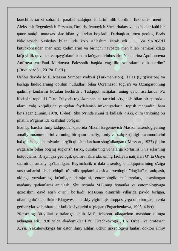 M.Е.Mаssоnning tаriх fаnining rivоjlаnishigа qo‘shgаn hissаsi  24 6