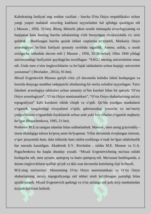 M.Е.Mаssоnning tаriх fаnining rivоjlаnishigа qo‘shgаn hissаsi  24 8