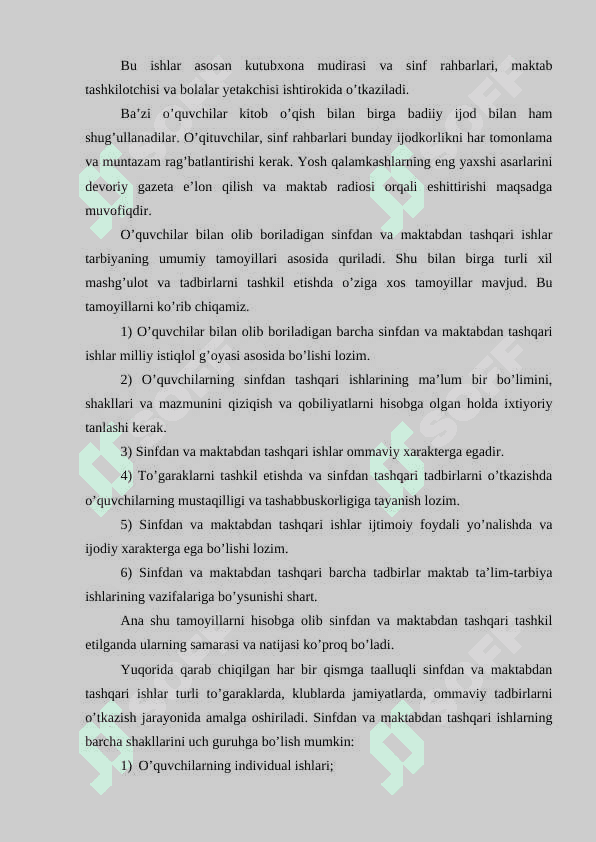 O’quvchilar bilan sinfdan va maktabdan tashqari tarbiyaviy ishlar 8