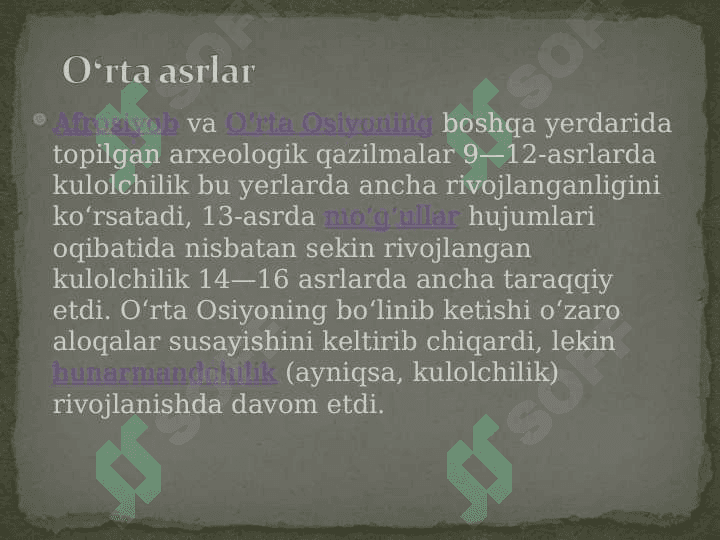 Kulolchilikning vujudga kelishi va rivojlanish bosqichlari 24 6