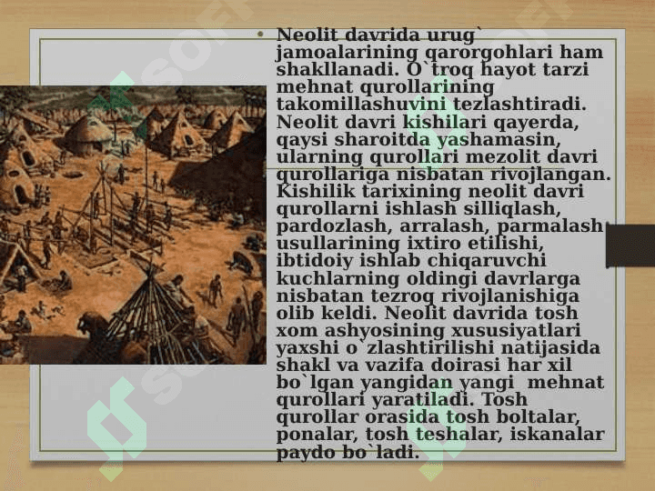 Neolit davri xoʻjaligi va moddiy madaniyati 8