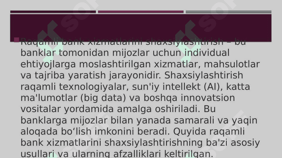 Raqamli bank xizmatlarini shaxsiylashtrish 4