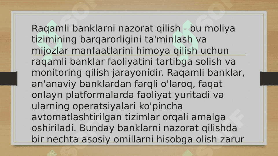 Raqamli banklarni nazorat qilish 3