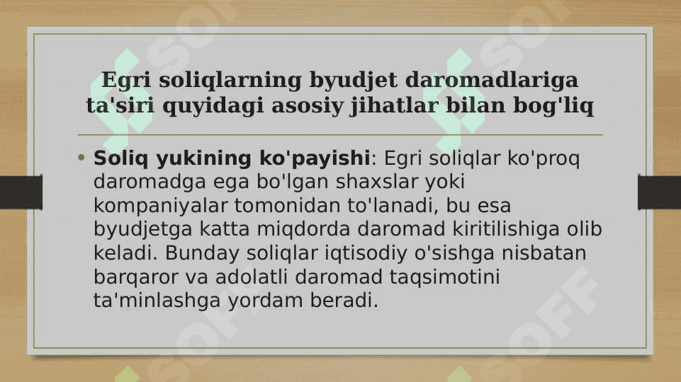 Egri soliqlarning byudjet daromadlarini shakllantirishdagi ahamiyati 4