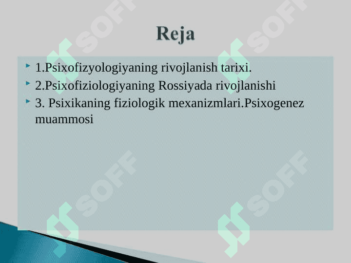 Psixofiziologiyaning kelib chiqishi va tarixi 2
