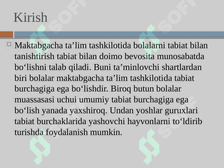 Tabiat burchagida joylashtirilgan tirik ob’ektlarni parvarish qilishda tarbiyachining bilim va malakalarini ahamiyati. 3