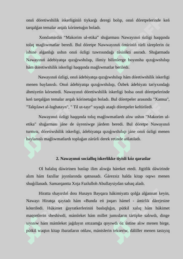 Xondamirdiń “Makorim ul-etika” shıģarmasında Nawayı όmiri hám sociallıq iskerlikke tiyisli kόz qaraslar 4