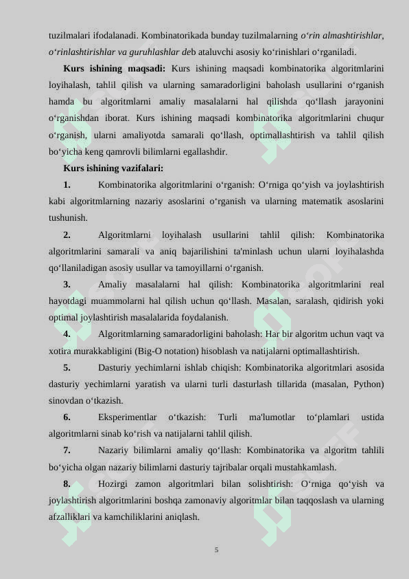Kombinatorika algoritmlari O'rniga qo'yish va joylashtirishlar Algoritmni 5