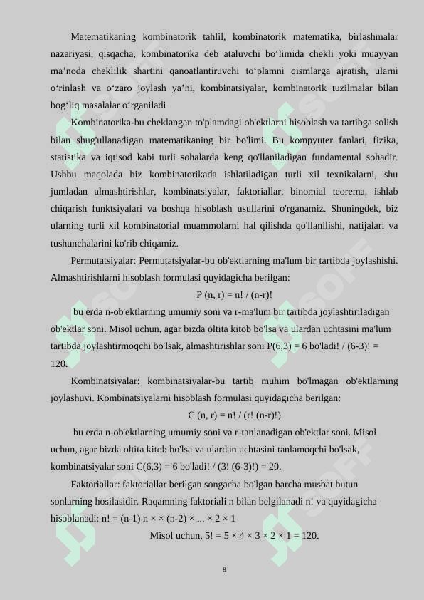 Kombinatorika algoritmlari O'rniga qo'yish va joylashtirishlar Algoritmni 8