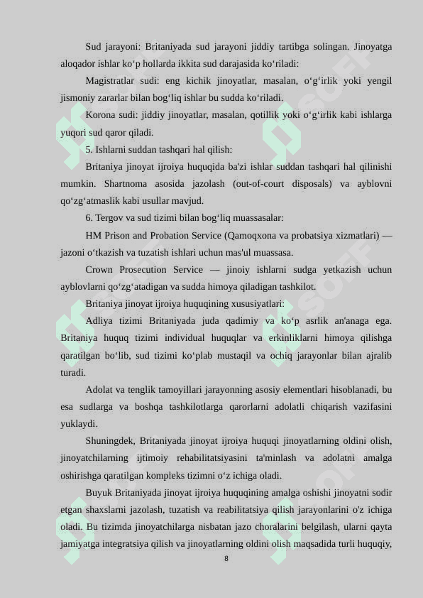 O`zbekiston Jinoyat ijroiya huquqining Buyuk Britaniya jinoyat ijroiya huquqi bilan farqi 8