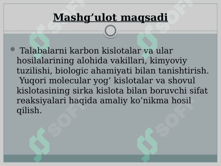 KARBON KISLOTALAR VA ULARNING XOSILALARI 2