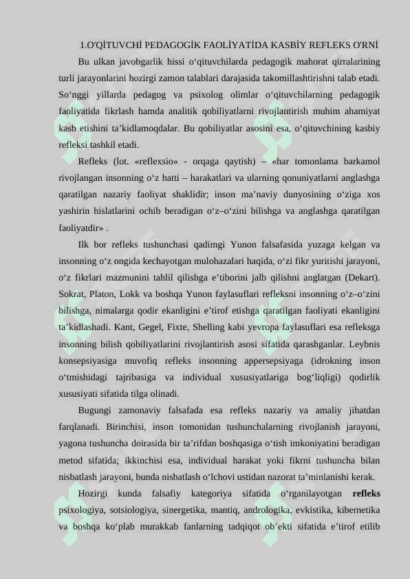 O’qituvchi pеdаgоgik fаоliyatidа kаsbiy rеflеksiyaning o'rni 2