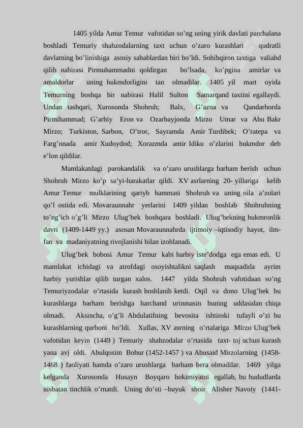 O’zbekistonning  xonliklarga bo’linib ketishi, uning sabablari va oqibatlari 2