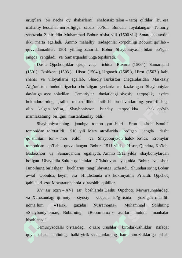 O’zbekistonning  xonliklarga bo’linib ketishi, uning sabablari va oqibatlari 4