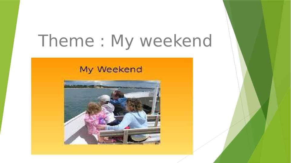 My weekend