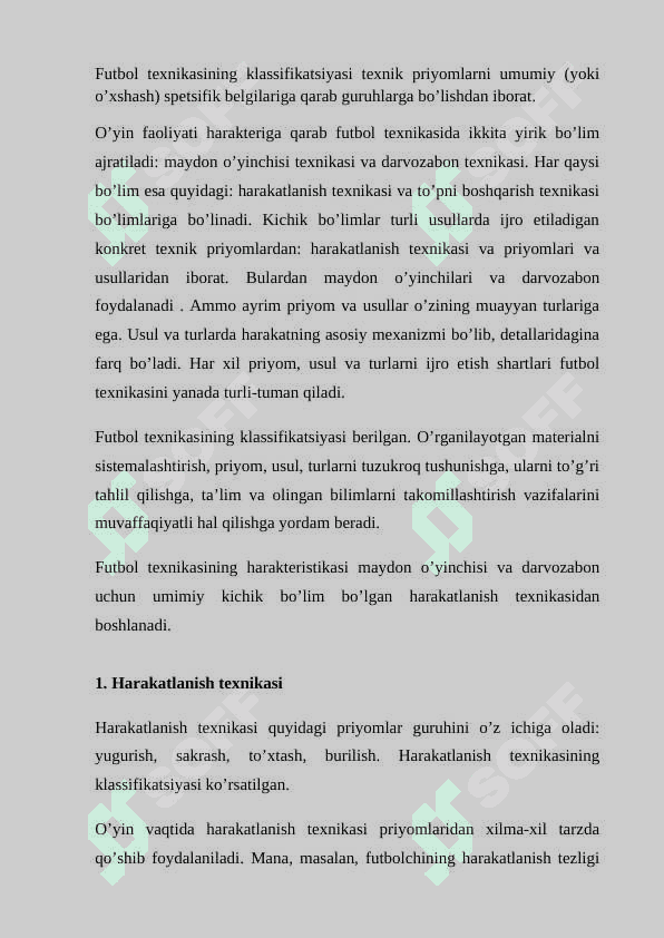 Futbol o‘yin texnikasi va taktikasini o‘rgatishni takomillashtirish va mahoratini oshirish. 2
