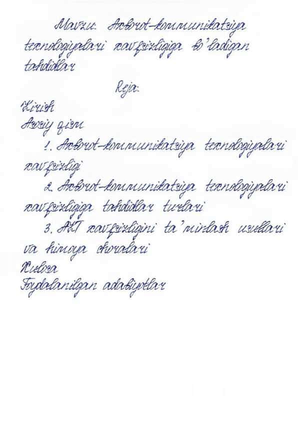 Axborot-kommunikatsiya texnologiyalari xavfsizligiga bo‘ladigan tahdidlar (qo'l yozma)