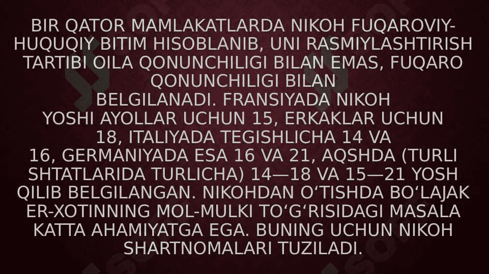 O’zbekiston Respublikasi oilaviy huquqda nikoh tushunchasi 8