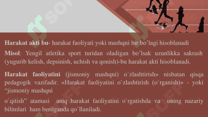 Insonning jismoniy harakat faoliyatlari va uning tavsifi. 6
