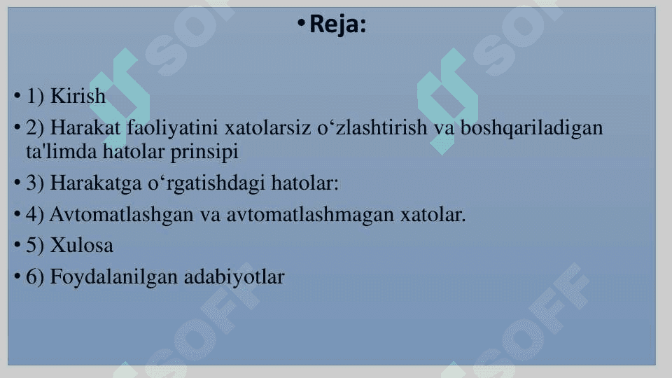 Harakat faoliyatini xatolarsiz oʻzlashtirish va boshqariladigan ta'limda hatolar prinsipi 2