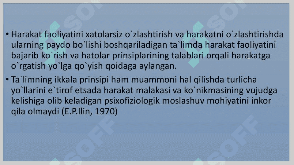 Harakat faoliyatini xatolarsiz oʻzlashtirish va boshqariladigan ta'limda hatolar prinsipi 3