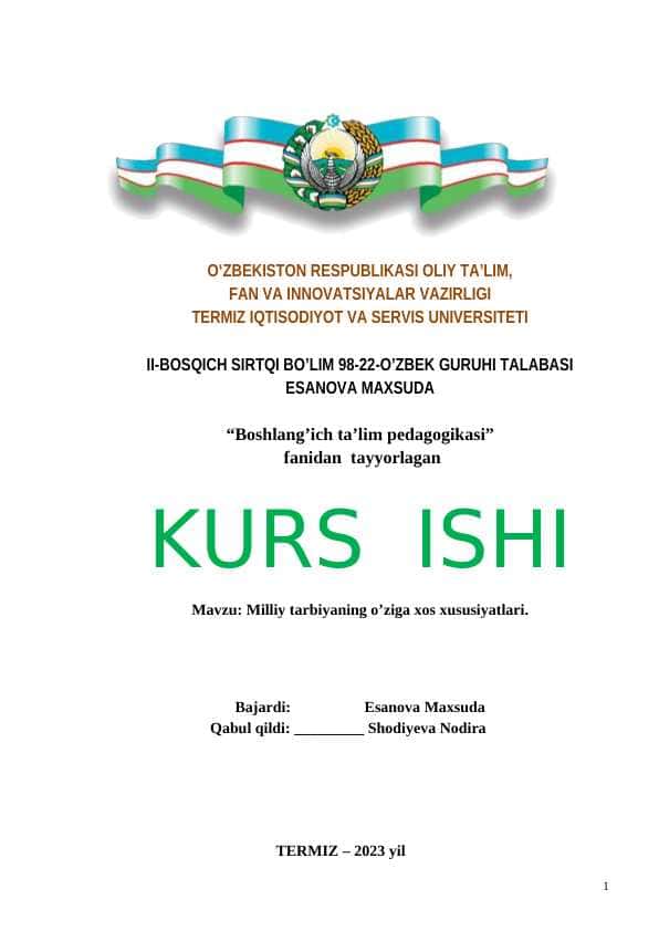 Milliy tarbiyaning o’ziga xos xususiyatlari