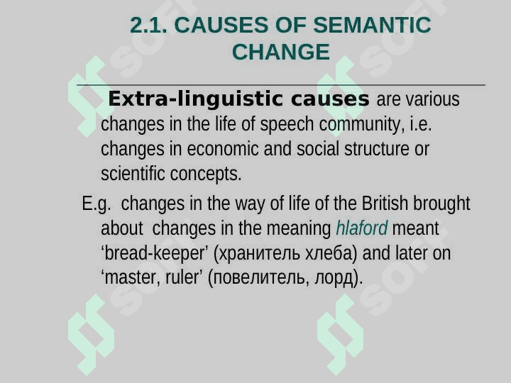 MOTIVATION AND SEMANTIC CHANGE 8