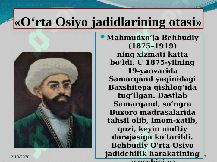 JADIDCHILIK HARAKATI VA UNING  NAMOYONDALARINING  FAOLIYATI 7