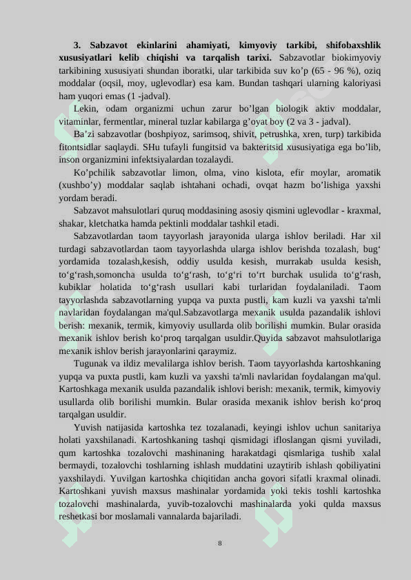 O'quvchilarga sabzavotlarga birlamchi va issiq ishlov berish, ulardan salatlar tayyorlash mavzusini o'qitish metodikasi 8