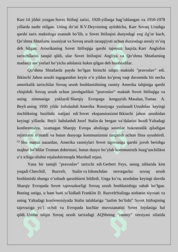 Sovuq urush tarixi tarixshunosligi 24 7
