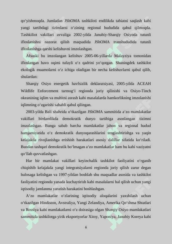 ASEAN tashkiloti va uning asosiy faoliyat yo’nalishi 6