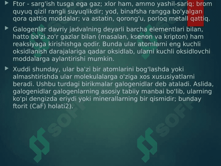 Galogenlarning sulfidlari. Galogenlarning oksokislotalari 4