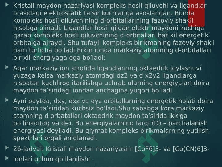 Kompleks birikmalarning izomeriyasi. Markaziy ionning ligand bilan elektrostatik  taʼsirlashuvi 7