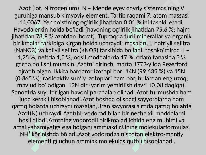 Nitridlar, Gidrazin, Gidroksilamin, Azid kislotasi, Xossalari, Azotning oksokislatalari. 4