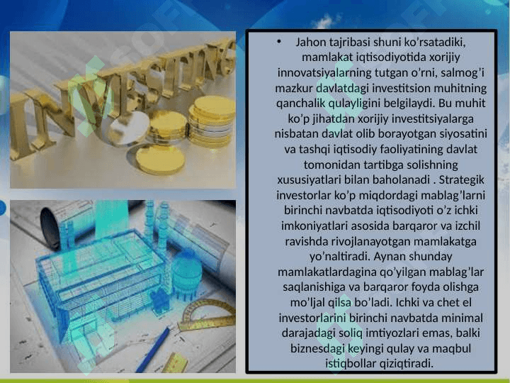 Tashqi investitsiya muhiti omillari va investitsiya bozori konyukturasini oʻrganish. 4
