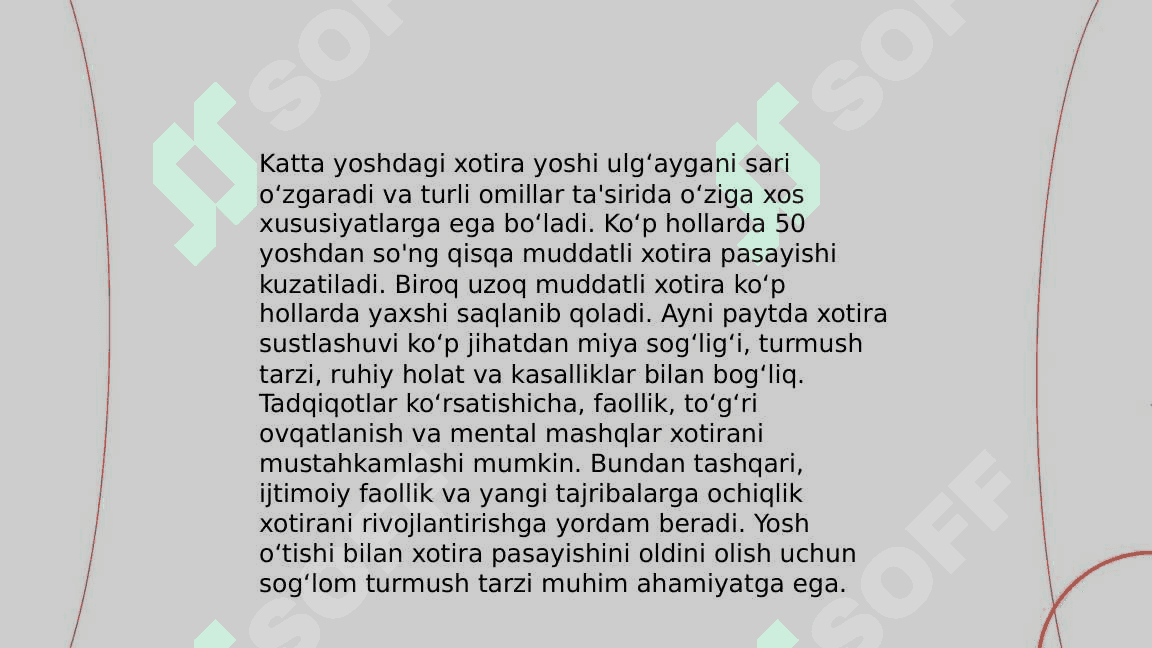 Xotira mexanizmi yoshga oid xususiyatlari 7