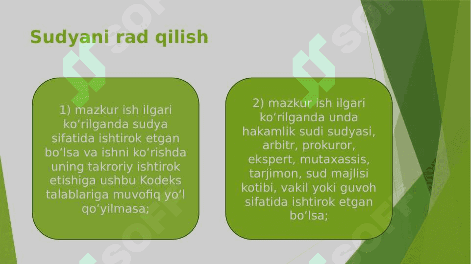 Sudyani va protsessning boshqa ishtirokchilarini rad qilish 3